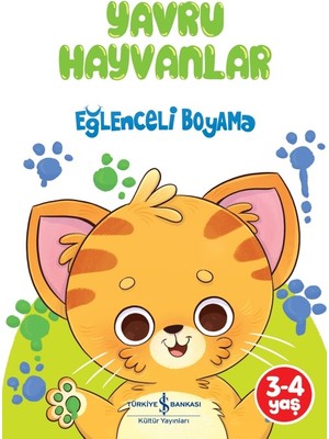 İş Bankası Kültür Yayınları Yavru Hayvanlar Eğlenceli Boyama