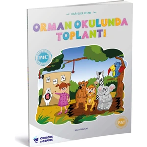 Anasınıfı - Çocuklar İçin Felsefe Serisi - Orman Okulunda Toplantı
