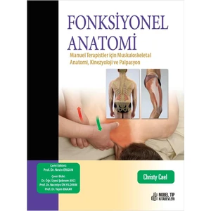 Fonksiyonel Anatomi: Manuel Terapistler Için Muskuloskeletal Anatomi, Kinezyoloji ve Palpasyon