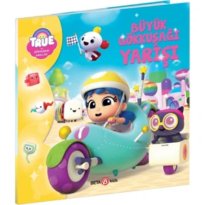 True ve Gökkuşağı Krallığı Büyük Gökkuşağı Yarışı -  Robin Bright