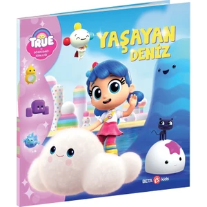True ve Gökkuşağı Krallığı Yaşayan Deniz -  Robin Bright