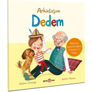 Arkadaşım Dedem - Joshua George