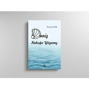 Deniz Kabuğu Yüzemez