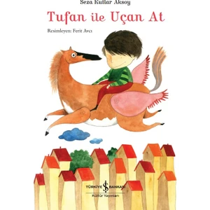 Tufan İle Uçan At - Seza Kutlar Aksoy