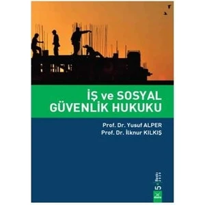 İş ve Sosyal Güvenlik Hukuku