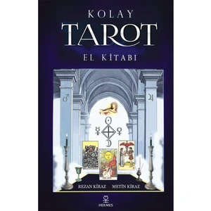 Kolay Tarot El Kitabı - Metin Kiraz - Rezan Kiraz