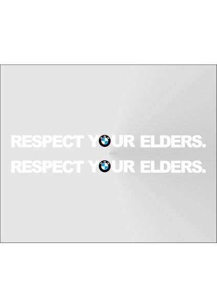 Bmw Respect Your Elders Sticker Etiket 2 Adet 50X2.5CM