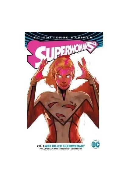 Superwoman Volume 1: Who Killed Superwoman? (Rebirth) Ingilizce Çizgi Roman