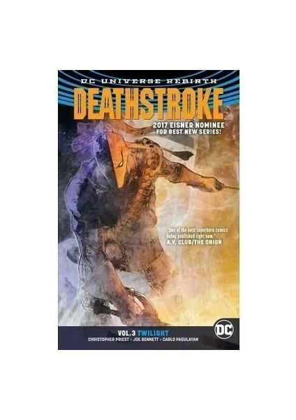 Deathstroke Volume 3: Twilight (Rebirth) Ingilizce Çizgi Roman