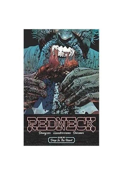 Redneck Volume 1: Deep In The Heart Ingilizce Çizgi Roman