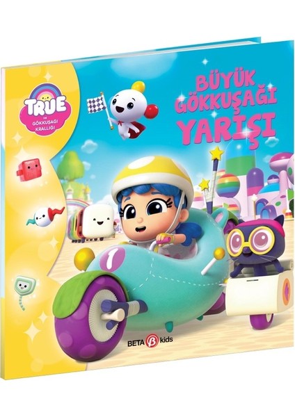 True ve Gökkuşağı Krallığı Büyük Gökkuşağı Yarışı - Robin Bright