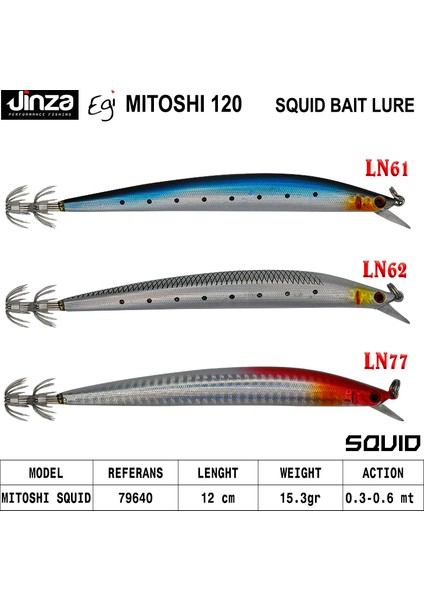 Egi Mitoshi 120 mm 14.5 gr Kalamar Zokası