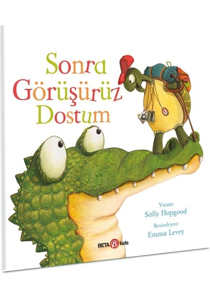 Sonra Görüşürüz Dostum - Sally Hopgood