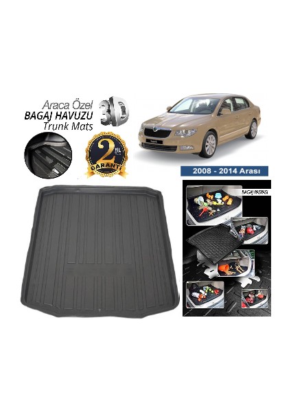 Superb Bagaj Havuzu 2008-2014 Tam Uyumlu Kauçuk