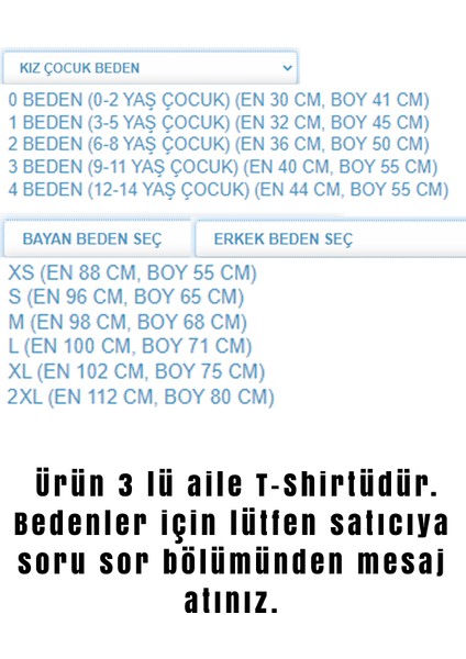 Çakmaktaş 3'lü Aile Tişört Kombinleri - Bedenler Için Lütfen Mesaj Atınız.