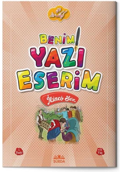 Benim Yazı Eserim - Ikinci Söz