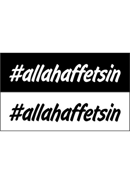 Hashtag # Allahaffetsin Allah Affetsin Araba Sticker