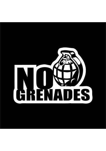 No Grenades Stance El Bombası Funny Araba Stickeri 1 Adet