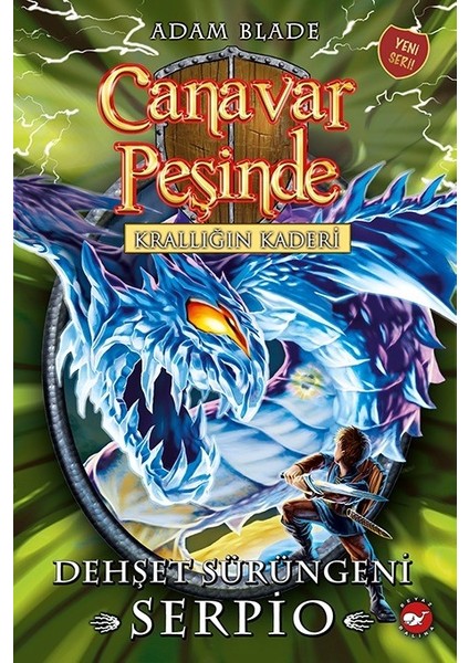 Canavar Peşinde 65: Dehşet Sürüngeni Serpio - Adam Blade