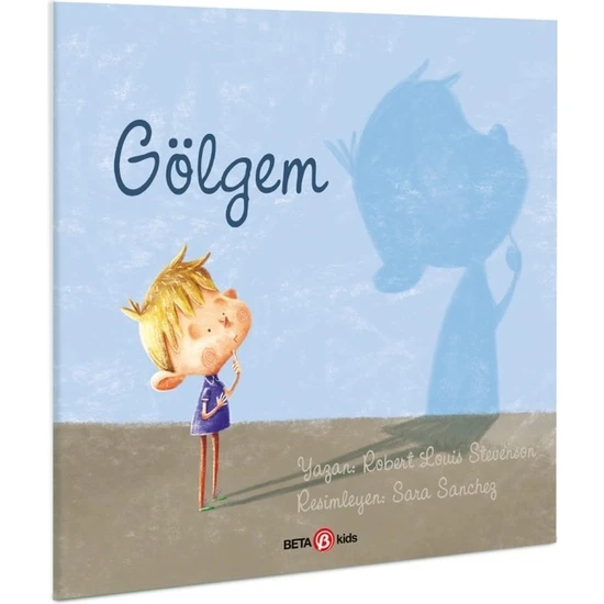 Gölgem -Robert Louis Stevenson