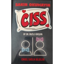 Sakın Okumayın Cıss - Ünzile Girişgin