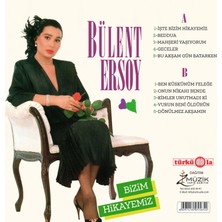 Bülent Ersoy - Bizim Hikayemiz / Beddua  (Plak)