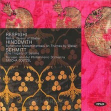 Respighi, Hindemith, Schmitt – Belkis, Queen Of Sheba CD