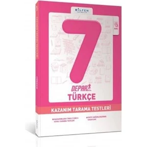 Bilfen Yayınları 7. Sınıf Türkçe Depar Kazanım Tarama Testleri
