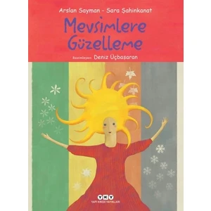 Mevsimlere Güzelleme - Arslan Sayman - Sara Şahinkanat