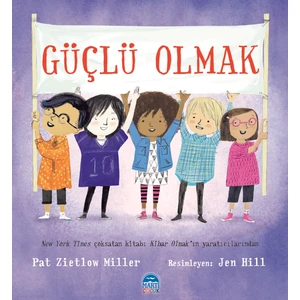 Güçlü Olmak - Pat Zietlow Miller