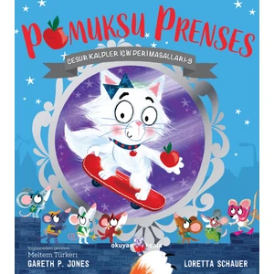 Pamuksu Prenses - Cesur Kalpler Için Peri Masalları 3 - Gareth P. Jones