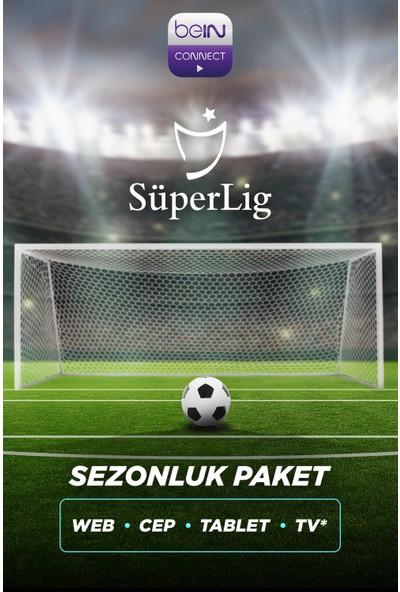 BeIN Connect Sezonluk Süper Lig Paketi - 4 Ekran