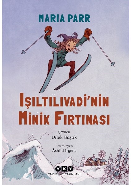 Işıltılıvadi’nin Minik Fırtınası - Maria Parr