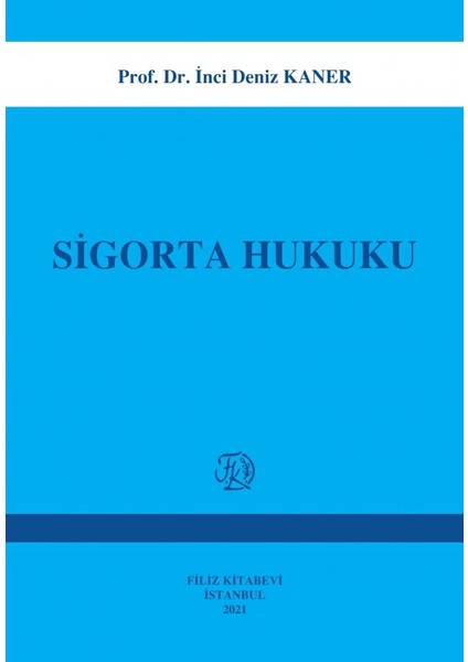 Sigorta Hukuku