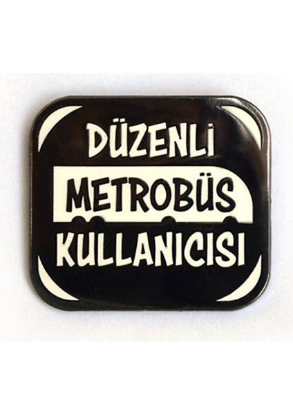 Düzenli Metrobüs Kullanıcısı Broş