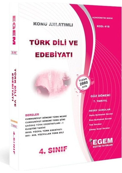 AÖF 4. Sınıf Türk Dili ve Edebiyatı Konu Anlatımlı Soru Bankası - Güz Dönemi 7. Yarıyıl