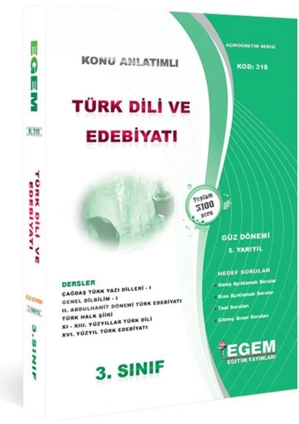 Egem Eğitim Yayınları AÖF 3. Sınıf Türk Dili ve Edebiyatı Konu Anlatımlı Soru Bankası Güz Dönemi 5. Yarıyıl