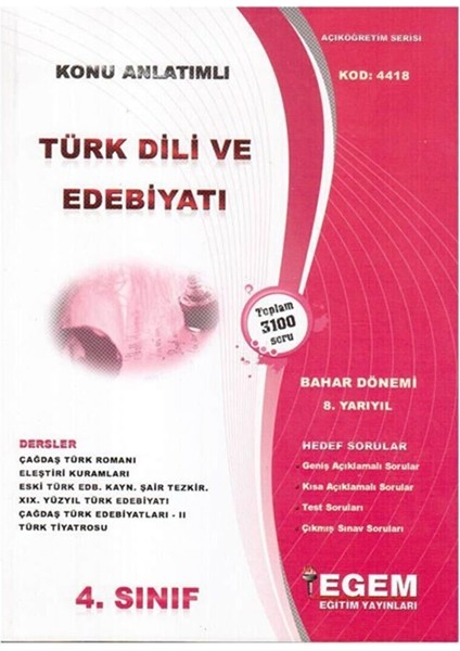 AÖF Türk Dili ve Edebiyatı Bölümü 4. Sınıf 8. Yarıyıl Bahar Dönemi Konu Anlatımlı Soru Bankası