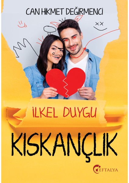 Kıskançlık - Can Hikmet Değirmenci