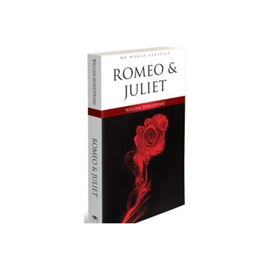 Romeo And Juliet - William Shakespeare (İngilizce Roman)