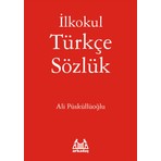 İlkokul Türkçe Sözlük-Ali Püsküllüoğlu