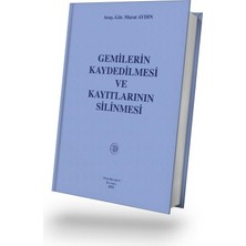 Gemilerin Kaydedilmesi ve Kayıtlarının Silinmesi ( Aydın )