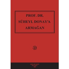 Prof. Dr. Süheyl Donay’a Armağan