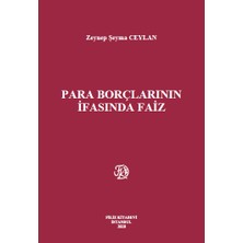Para Borçlarının Ifasında Faiz