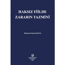 Haksız Fiilde Zararın Tazmini