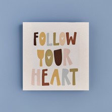 Bella Maison Follow Your Heart Kanvas Tablo Beyaz (20X20 Cm)