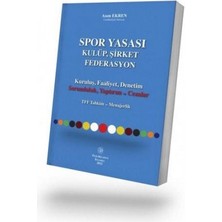 Spor Yasası Kulüp, Şirket, Federasyon ( Ekren )