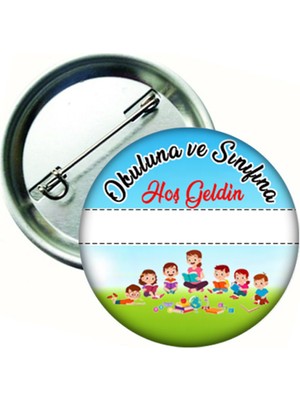 Hediye Panayırı 20 Adet Okuluna ve Sınıfına Hoş Geldin Öğrenci Yaka Rozeti