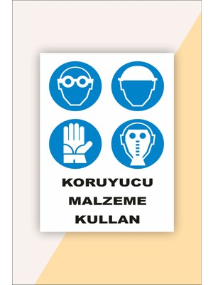 Karbonsoft Iş Güvenliği Uyarı Levhası Koruyucu Malzeme Kullan