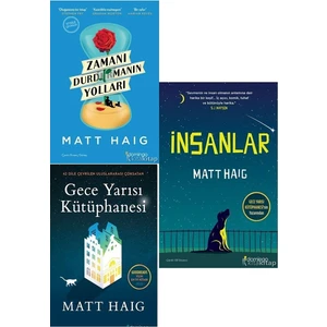 Gece Yarısı Kütüphanesi - İnsanlar - Zamanı Durdurmanın Yolları - 3 Kitap - Matt Haig